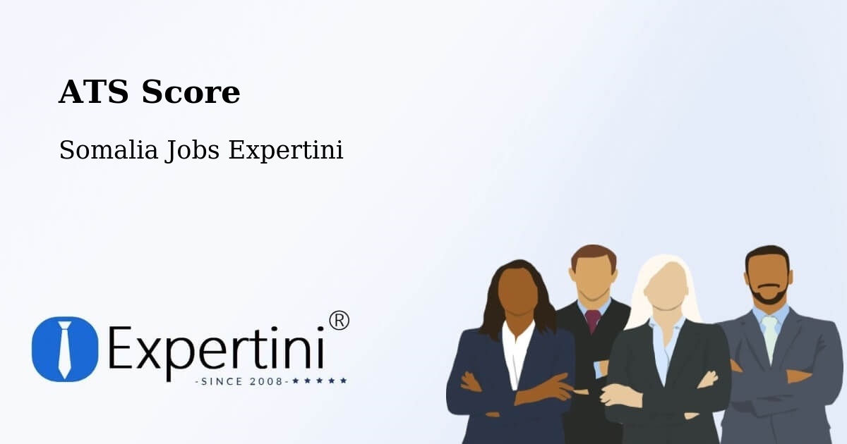 Resume ATS Score & Job Description Match Tool – Marka - Somalia Jobs Expertini