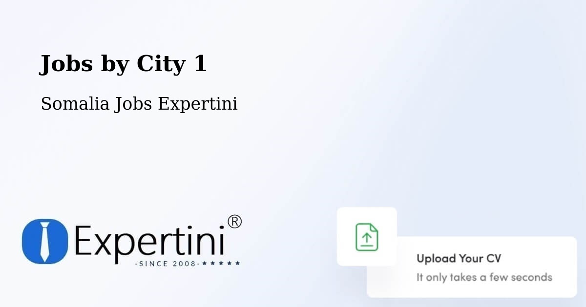 City Jobs in Somalia - Expertini