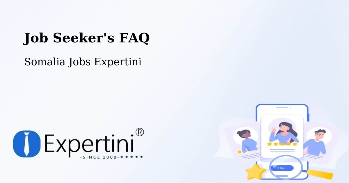 Employer FAQ – Marka - Somalia Jobs Expertini
