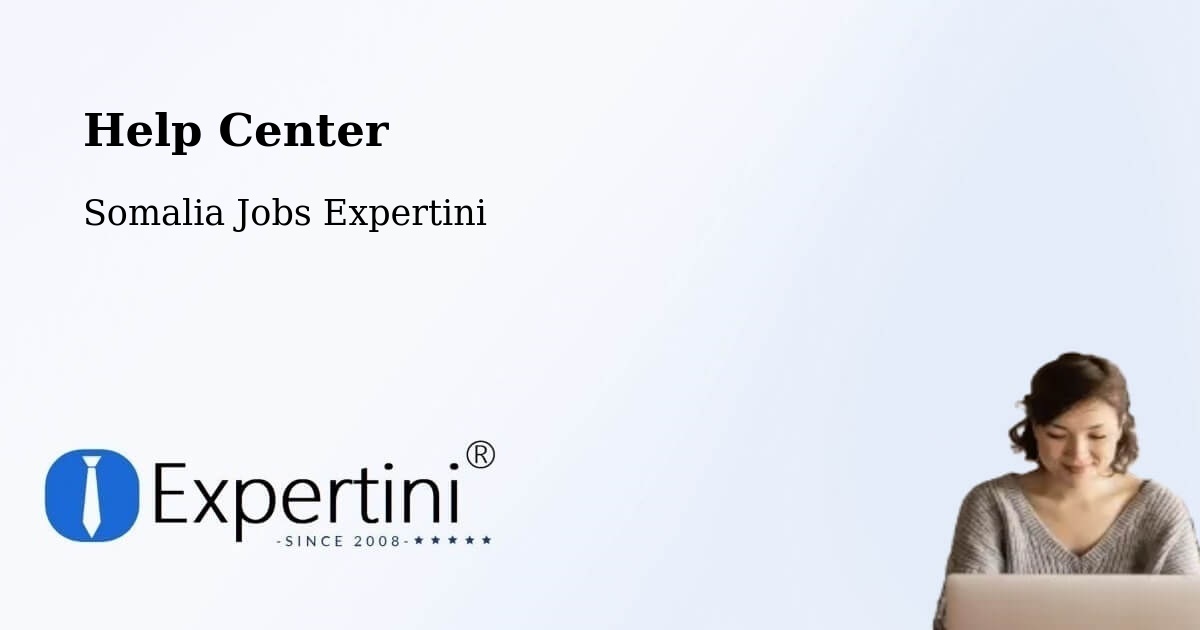 Help Center – Marka - Somalia Jobs Expertini