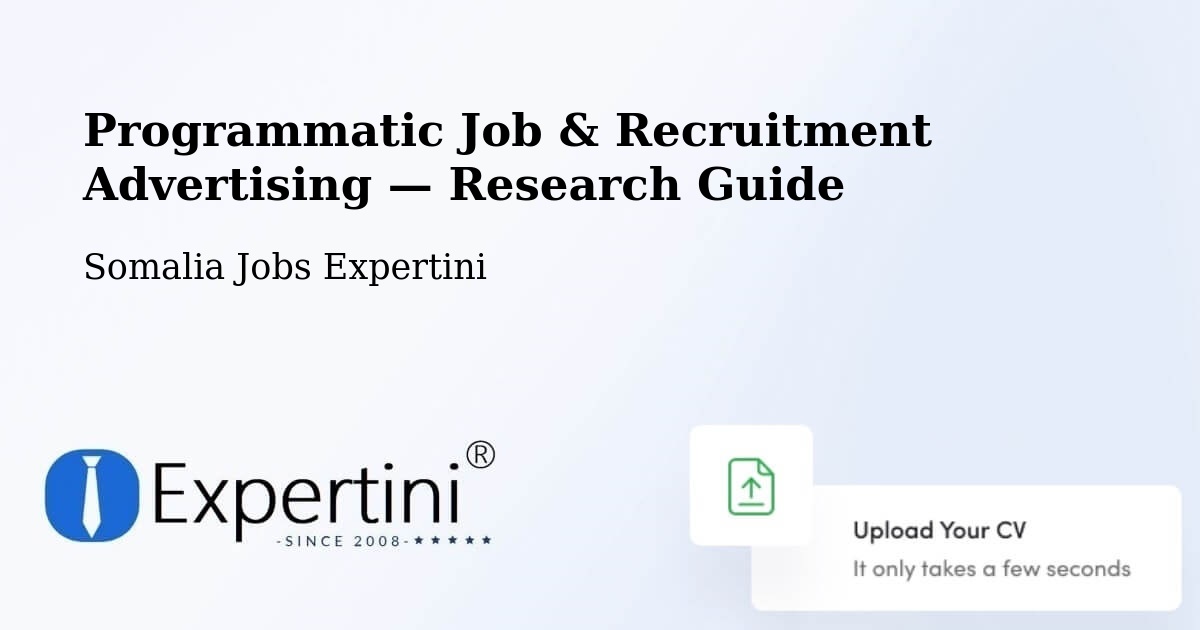 Programmatic Job & Recruitment Advertising — Research Guide – Marka