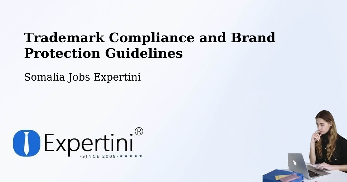 Trademark & Brand Protection Guidelines – Marka - Somalia Jobs Expertini